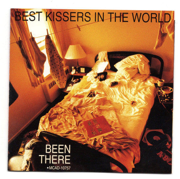 Best Kissers In The World : Been There (CD, Album, Club)