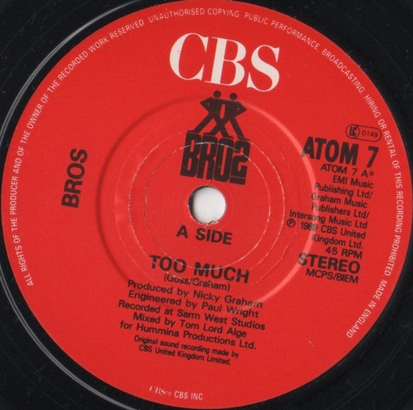 Bros : Too Much (7", Single)