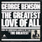 George Benson / Michael Masser : The Greatest Love Of All / Ali's Theme (7")