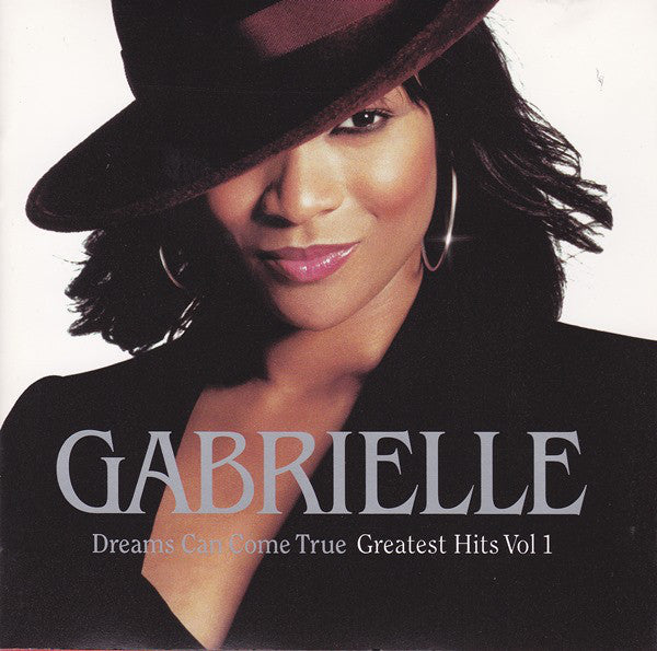 Gabrielle : Dreams Can Come True - Greatest Hits Vol 1 (CD, Comp)