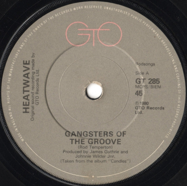 Heatwave : Gangsters Of The Groove (7", Single)