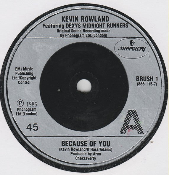 Dexys Midnight Runners Featuring Kevin Rowland : Because Of You (7", Single)