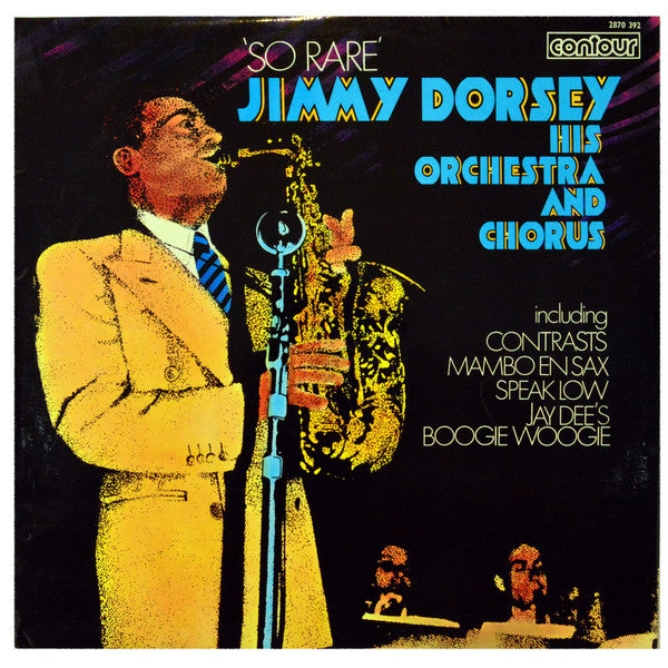 Jimmy Dorsey, His Orchestra & Chorus : So Rare (LP, Album, RE)