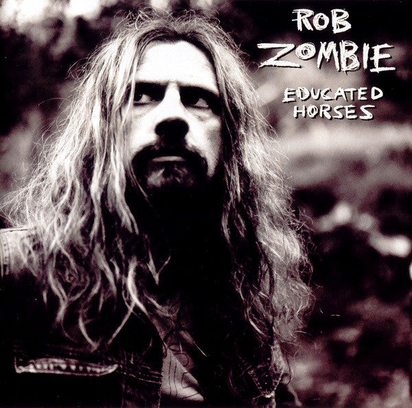 Rob Zombie : Educated Horses (CD, Album)