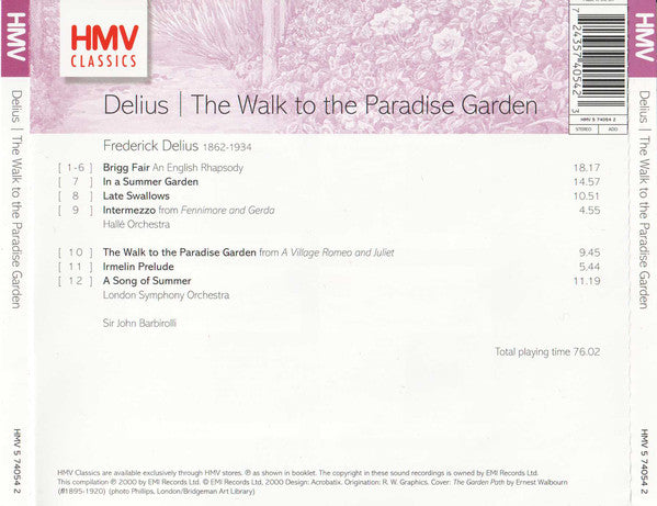 Delius* / Hallé Orchestra, The London Symphony Orchestra, Sir John Barbirolli : The Walk to the Paradise Garden (CD, Comp, RE)