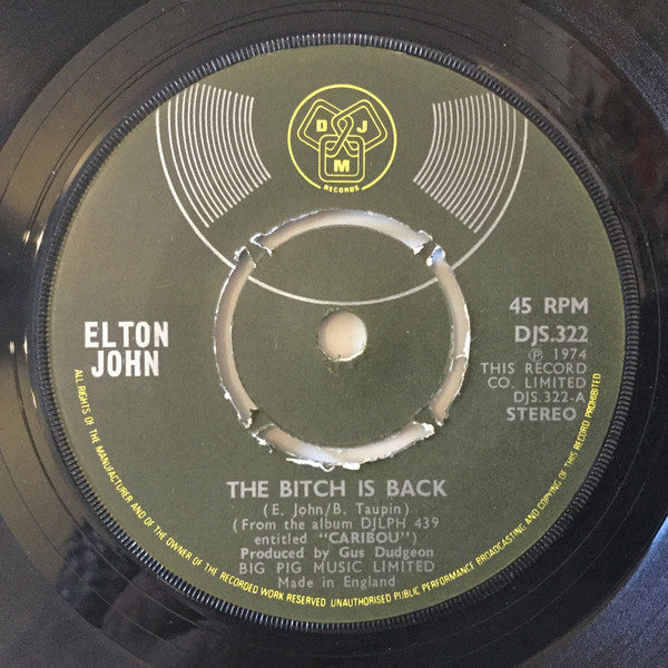 Elton John : The Bitch Is Back (7", Single, Kno)