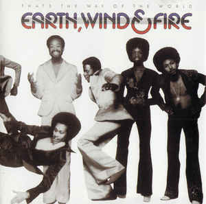 Earth, Wind & Fire : That's The Way Of The World (CD, Album, RE, RM)
