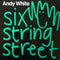 Andy White (4) : Six String Street (12", Single)