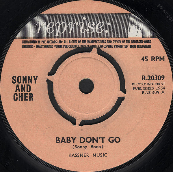 Sonny & Cher : Baby Don't Go (7", Single, Pus)