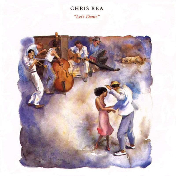 Chris Rea : Let's Dance (12")