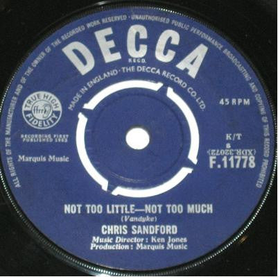 Chris Sandford : Not Too Little - Not Too Much (7", Single)