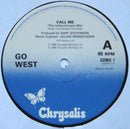 Go West : Call Me (The Indiscriminate Mix) (12", Single)