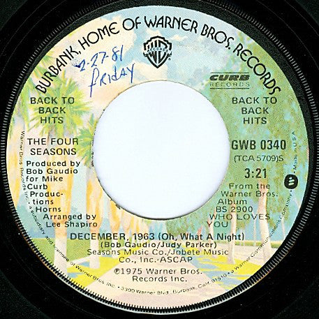 The Four Seasons : December, 1963 (Oh, What A Night) / Who Loves You (7", Single, Jac)