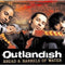 Outlandish : Bread & Barrels Of Water (CD, Album, Enh)