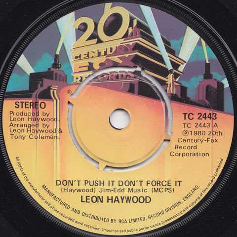 Leon Haywood : Don't Push It Don't Force It (7", Single)