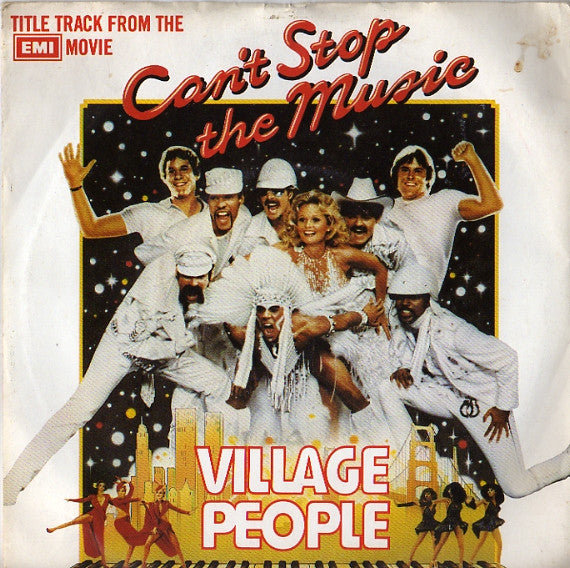 Village People : Can't Stop The Music (7", Single)