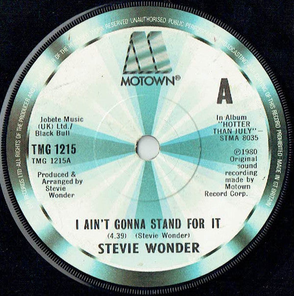 Stevie Wonder : I Ain't Gonna Stand For It (7", Single, Sol)