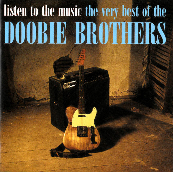 The Doobie Brothers : Listen To The Music: The Very Best Of The Doobie Brothers (CD, Comp, RP)