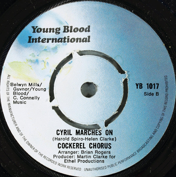 Cockerel Chorus : Nice One Cyril (7", Single)