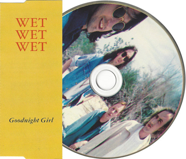 Wet Wet Wet : Goodnight Girl (CD, Single, Pic)
