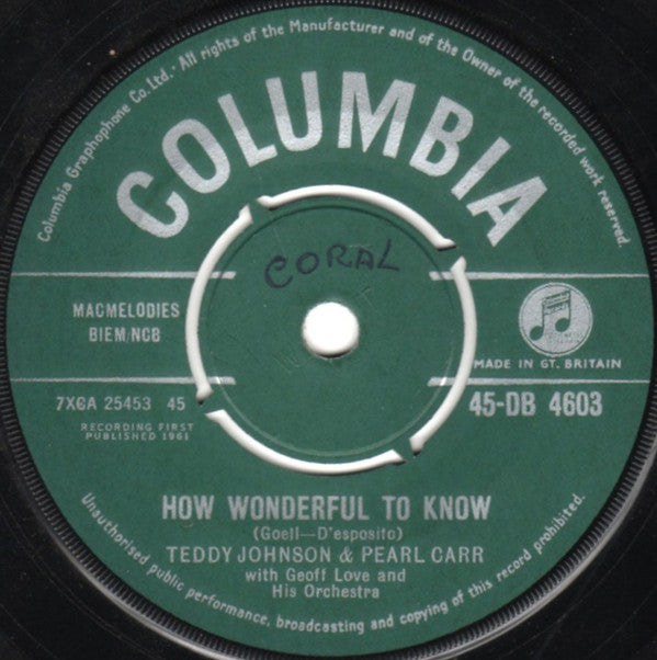Teddy Johnson & Pearl Carr : How Wonderful To Know (7", Single)