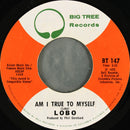 Lobo (3) : I'd Love You To Want Me / Am I True To Myself (7", Styrene, Pit)