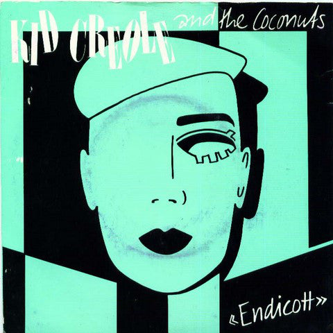 Kid Creole And The Coconuts : Endicott (7", Single)