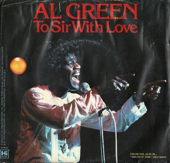 Al Green : To Sir With Love (7", Single)