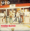 UFO (5) : Young Blood (7", Single, Red)