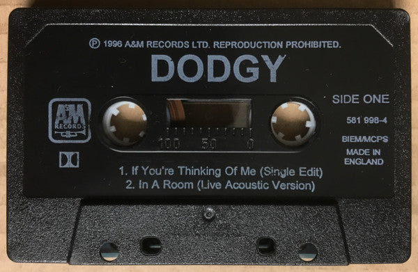 Dodgy : If You're Thinking Of Me (Cass, Single)