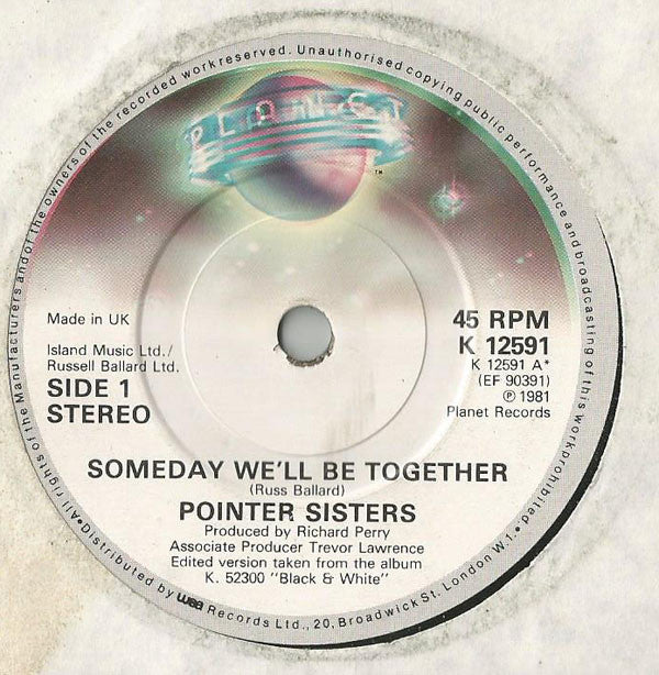 Pointer Sisters : Someday We'll Be Together (7")