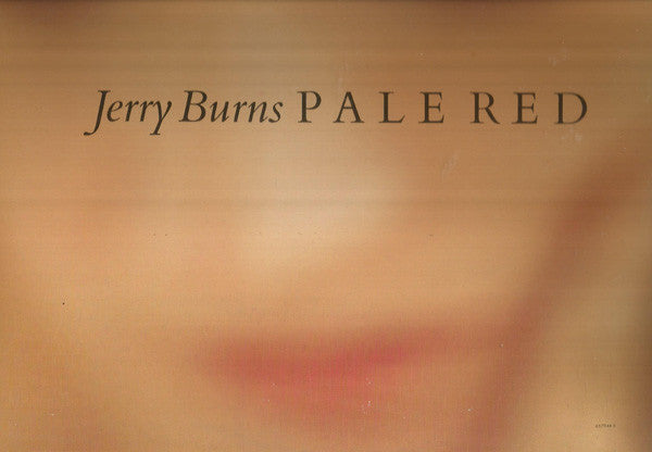 Jerry Burns : Pale Red (12", Single, Gat)