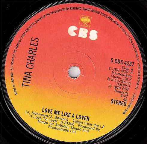 Tina Charles : Love Me Like A Lover (7", Single, Sol)