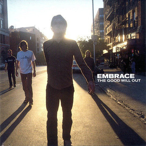 Embrace : The Good Will Out (CD, Album)