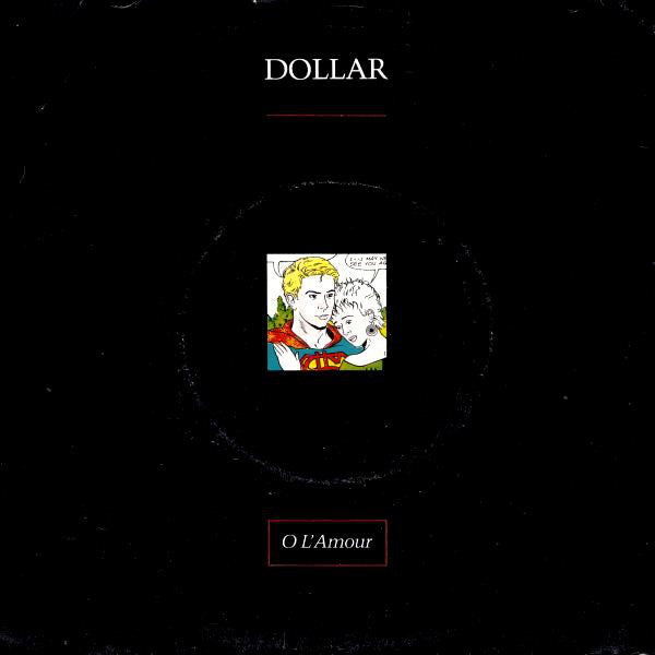 Dollar : O L'Amour (7", Single)