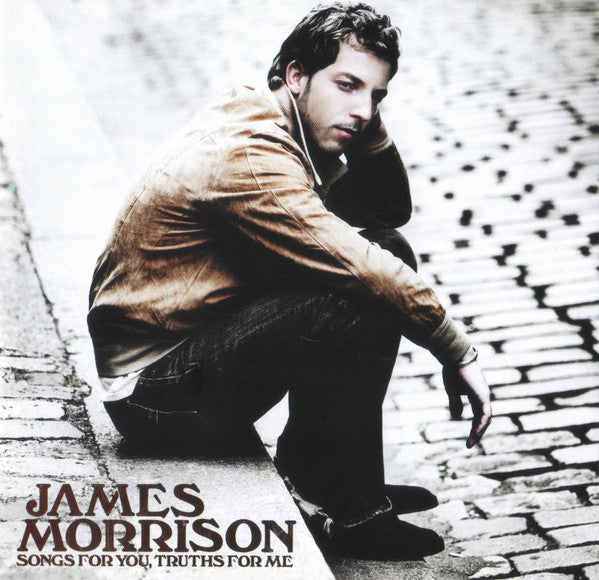 James Morrison (2) : Songs For You, Truths For Me (CD, Album, Sup)