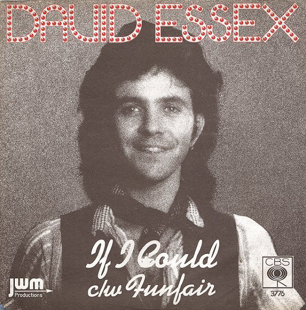 David Essex : If I Could (7", Single, Sol)