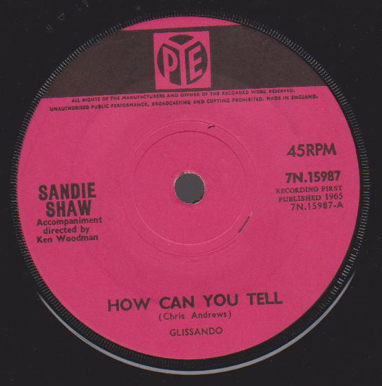Sandie Shaw : How Can You Tell / If Ever You Need Me (7", Single, Sol)
