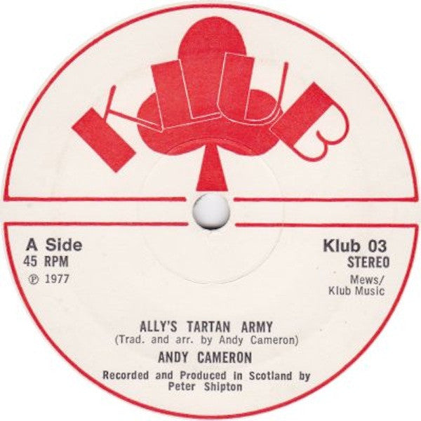 Andy Cameron : Ally's Tartan Army (7", Single, Whi)