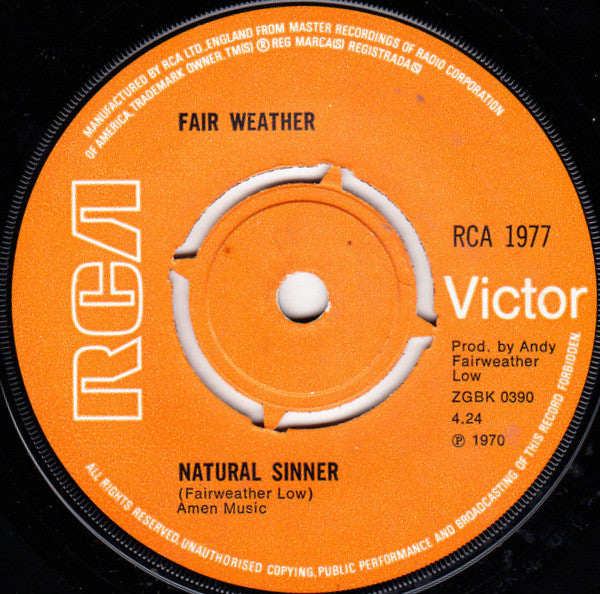 Fair Weather : Natural Sinner (7", Single, Pus)