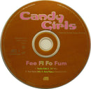 Candy Girls Featuring Sweet Pussy Pauline : Fee Fi Fo Fum (CD, Single)