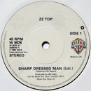 ZZ Top : Sharp Dressed Man (7", Single, Pap)