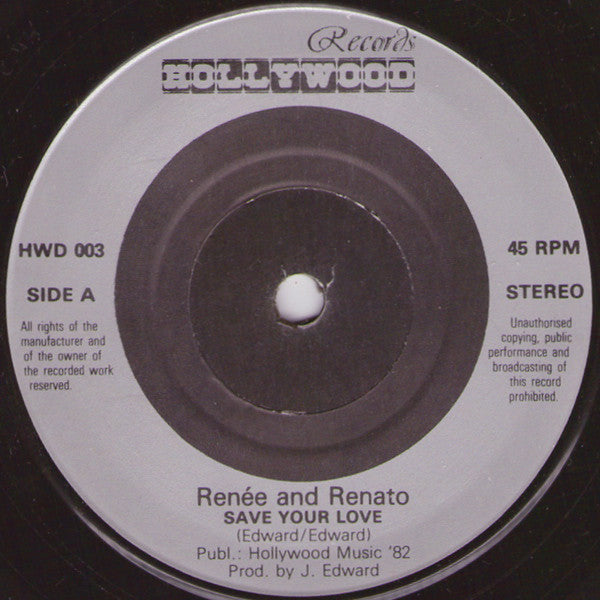 Renée & Renato : Save Your Love (7", Single)