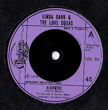 Linda Carr & The Love Squad : Highwire (7", Single, Sol)