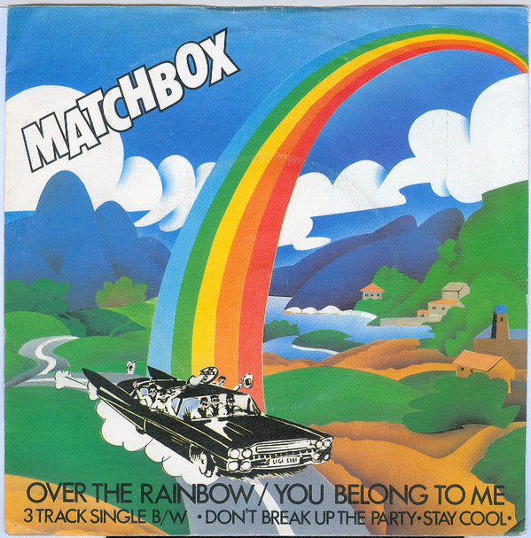 Matchbox (3) : Over The Rainbow / You Belong To Me (7", Single)