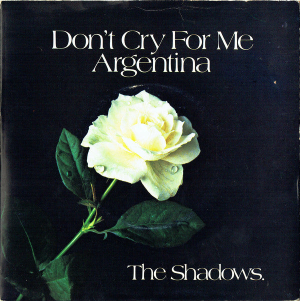 The Shadows : Don't Cry For Me Argentina (7", Single, Pic)