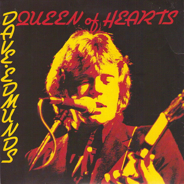 Dave Edmunds : Queen Of Hearts (7", Single)