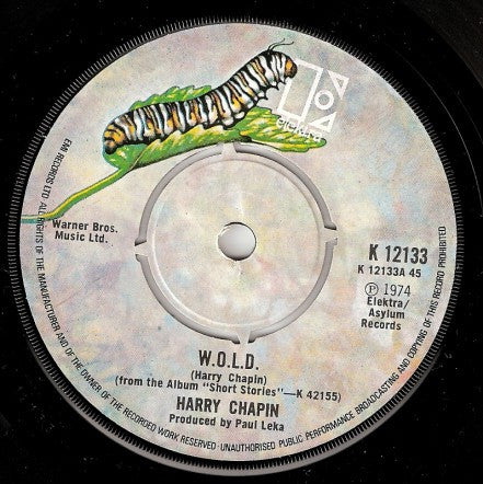 Harry Chapin : W.O.L.D. (7", Single)