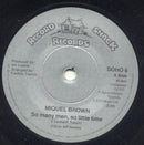 Miquel Brown : So Many Men, So Little Time (7")