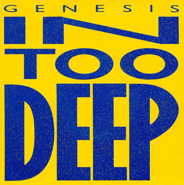 Genesis : In Too Deep (7", Single)